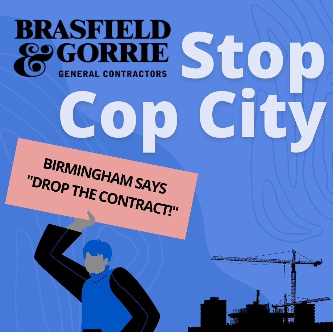 Brasfield & Gorrie: Birmingham says 'Drop Cop City!'